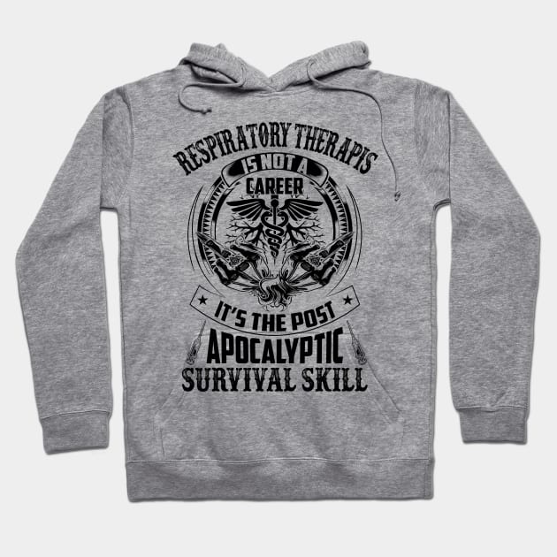 Respiratory Therapis Is Not A Career - Doctor Gifts Hoodie by bunnierosoff21835